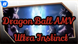 [Dragon Ball AMV] Ultra Instinct3 (the end)_8