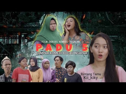 KOMPAK KOMEDI BOCAH NGAPAK - PADU PART 5