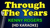 KARAOKE - THROUGH THE YEARS  Kenny Rogers HD Karaoke_1080p