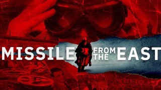 Missile from the East FULL MOVIE IN HD | YNR MOVIES 2