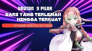 Urutan 9 Pilar Dari Yang Terlemah Hingga Terkuat Di Anime Kimetsu No Yaiba