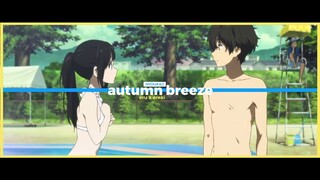 [AMV] Autumn Breeze / Hyouka
