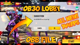 Fix Lag Free Fire Custom 144Fps Obb File All New! Lobby OB30 Watched The Gameplay Phantom Microzark