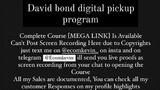 David bond - Digital pickup 2.0 program course is available at low cost intrested person's DM me