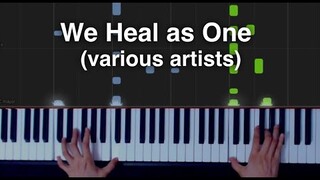 We Heal as One (Various artists) piano cover (Synthesia) with music sheet