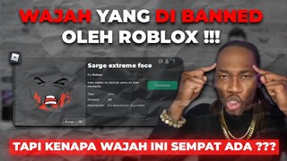 WAJAH YANG DI BANNED OLEH ROBLOX !!! TAPI KENAPA WAJAH INI SEMPAT ADA DI ROBLOX ??? Roblox Indonesia