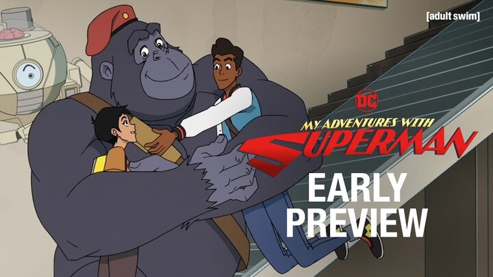 EPISODE 7 PREVIEW | My Adventures With Superman | adult swim