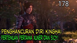 PENGHANCURAN DIRI KINGHAI ! - PERTEMUAN PERTEMA XUNER DAN SIOYI 1