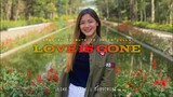 Love Is Gone [ Special Tribute To Joyce Culla ] Arthur Miguel ft. Dj Ronzkie Remix