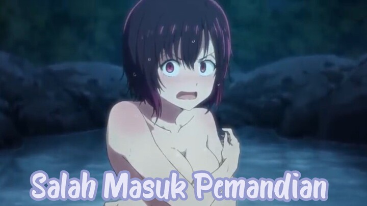 Moment Ketika Loe Salah Masuk Pemandian Umum