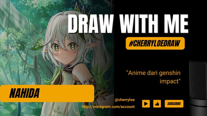 (SPEED DRAWING) DRAW NAHIDA DARI GENSHIN IMPACT #CHERRYLOEDRAW