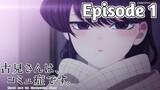 Komi Can't Communicate Season 2 - Episode 1 (English Sub)