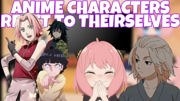 ANIME CHARACTERS REACT TO THEIRSELVES (ITZ PEACHY SUNLIGHT)