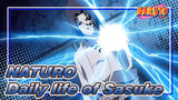 NATURO|【Sasuke Cut 5】Daily life of Sasuke in snake nest_C