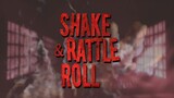SHAKE, RATTLE and ROLL EP14: ANG TULAY
