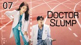 ðŸ‡°ðŸ‡· EP 7 | Doctor Slump (2024) [EngSub]