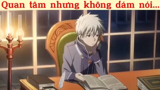 Quan tâm nhưng không dám nói.. #animehaymoingay