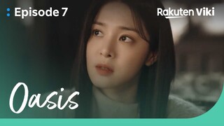 Oasis - EP7 | Seol In Ah is Disappointed in Jang Dong Yoon | Korean Drama