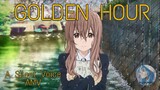 A Silent Voice // GOLDEN HOUR |SCENE// [AMV]