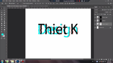 Thực hành 6 Create Glitch Text In Adobe Photoshop