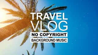 Ehrling - Palm Trees (Vlog No Copyright Music) (Travel Vlog Background Music) Free To Use Vlog Music