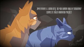 Jayfeather and Lionblaze  | Do You Want to Build A Snowman | COMPLETE 48 Hour Multi Animator Project