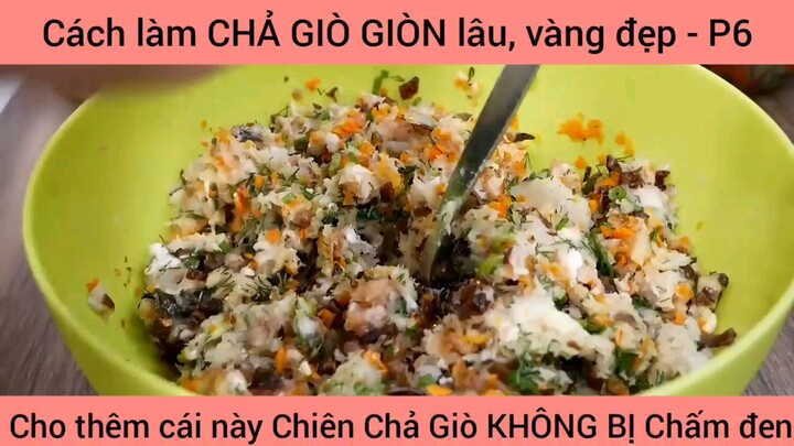 cách làm chả giò giòn lâu càng đẹp phần 6