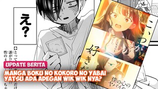 Manga Boku no Kokoro no Yabai Yatsu Ada Adegan wik wik nya?