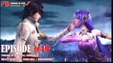 Throne of Seal Episode 49 Sub Indo HD | MULTI SUB | 神印王座 English Sub