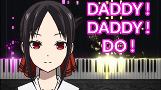 DADDY ! DADDY ! DO ! - Kaguya-sama: Love is War Season 2 (Opening) [Piano Tutorial] // ichizu