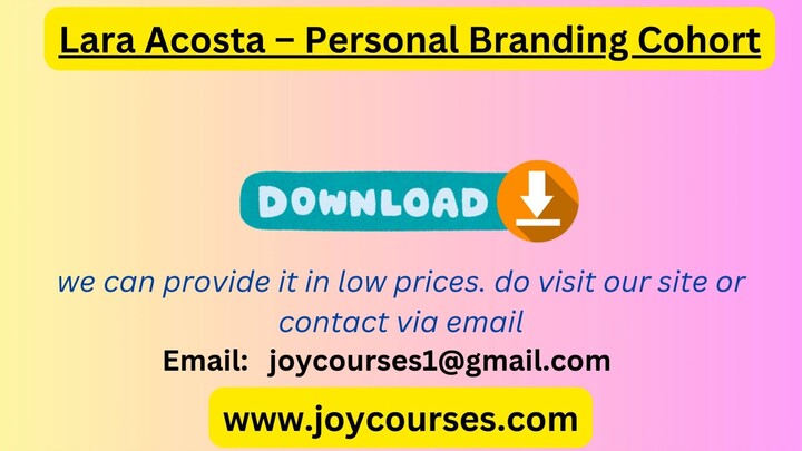 Lara Acosta – Personal Branding Cohort