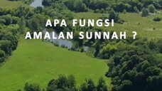 Fungsi Amalan Sunnah