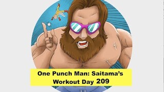 One Punch Man: Saitama's Workout Day 209