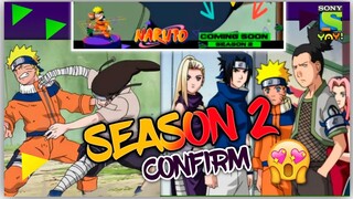 NARUTO SEASON 2 ( NEW EPISODES ) CONFIRM! 😍🔥