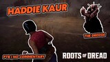 Haddie Kaur is Badass | Dead by Deadlight PTB - No Commentary