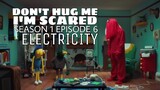 Don't Hug Me I'm Scared (All 4) Season 1 Episode 6 - Electricity