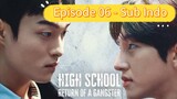 High School Return Of The Gangster - Episode 06