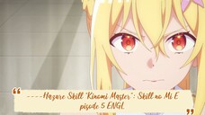 ----Hazure Skill "Kinomi Master": Skill no Mi Episode 5 ENGLISH SUBBED----