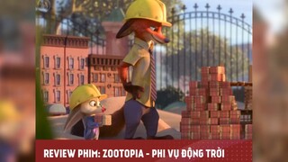 ZOOTOPIA - PHI VỤ ĐỘNG TRỜI tập 3