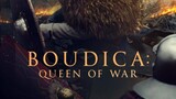 BOUDICA: Queen of War Trailer