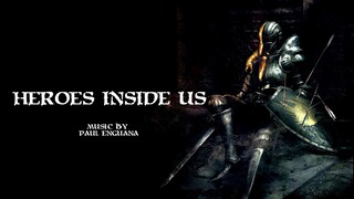 Cinematic Trailer Music - Heroes Inside us