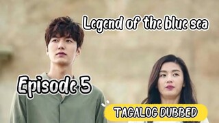 Legend of the blue sea [Tagalog] Episode 5