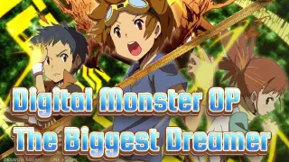 [Digital Monster] OP1 The Biggest Dreamer_A