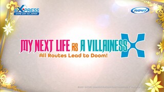 My Next Life As A Villainess All Routes Lead to Doom! X "Trailer"