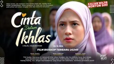 cinta dalam ikhlas full movie HD 2024
