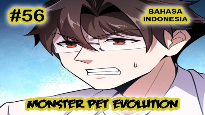 Monster Pet ch 56 [Indonesia]