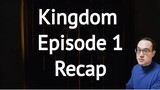 Netflix Kingdom: Season 1 Episode 1 Recap. 킹덤