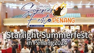 Starlight summerfest penang 2024 is coming!