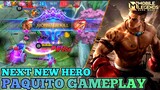 Next New Hero Paquito Heavenly Fist Gameplay - Mobile Legends Bang Bang