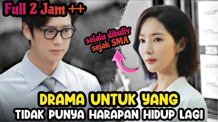 DISELINGKUHI, DIPECAT KERJAAN, _ TERKENA PENYAKIT, FULL MARRY MY HUSBAND DRAMA K